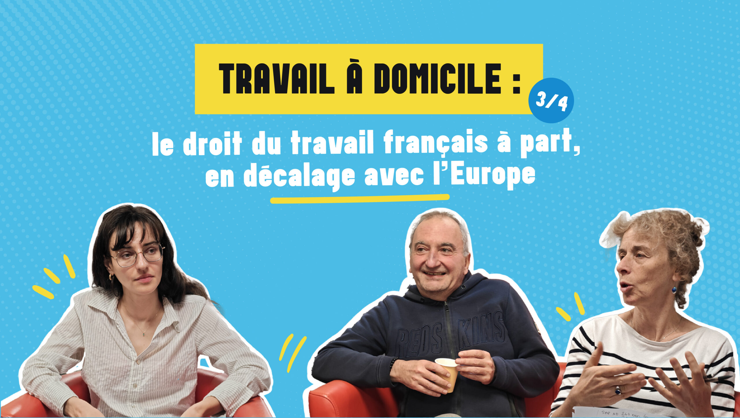 CGT travail à domicile : droit du travail francais à part, en décalage avec l'europe